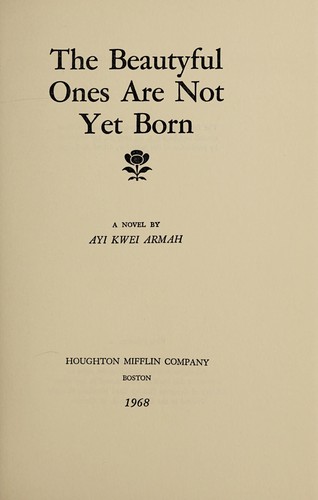 Cover of The Beautyful Ones Are Not Yet Born